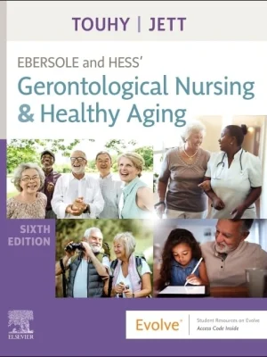 Ebersole and Hess’ Gerontological Nursing & Healthy Aging 6th Edition Test Bank cover