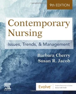 Contemporary Nursing: Issues, Trends, & Management 9th Edition Test Bank cover