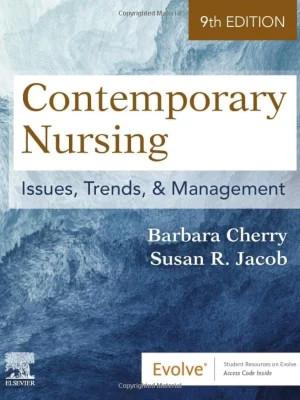 Contemporary Nursing: Issues, Trends, & Management 9th Edition Test Bank cover