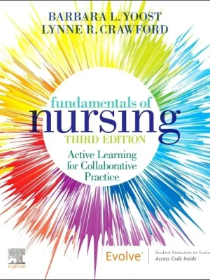 Fundamentals of Nursing Active Learning 3rd Edition Test Bank cover