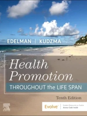 Health Promotion Throughout the Life Span 10th Edition Test Bank cover