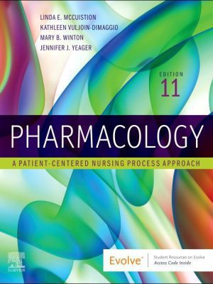 Pharmacology: A Patient-Centered Nursing Process Approach 11th Edition Test Bank cover