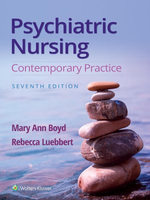 Psychiatric Nursing: Contemporary Practice 7th Edition Test Bank cover