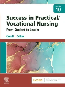 Success in Practical/Vocational Nursing 10th Edition Test Bank cover