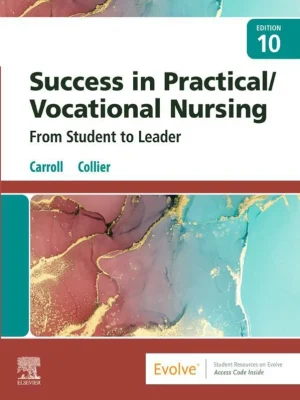 Success in Practical/Vocational Nursing 10th Edition Test Bank cover