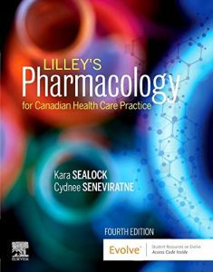 Lilley's Pharmacology for Canadian Health Care Practice 4th Edition Test Bank cover