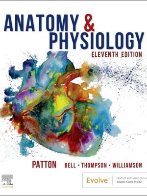 Cover of Anatomy and Physiology 11th Edition by Kevin T. Patton