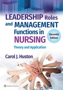 Leadership Roles and Management Functions in Nursing 11th Edition Test Bank cover