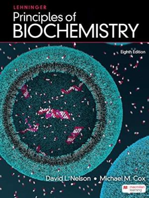 Lehninger Principles of Biochemistry 8th Edition Test Bank cover