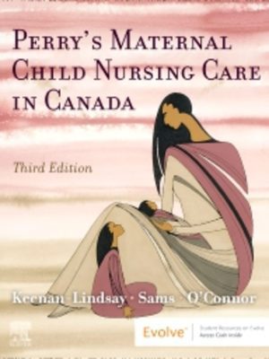 Perry's Maternal Child Nursing Care in Canada 3rd Edition Test Bank cover