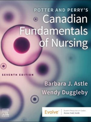Potter and Perry Canadian Fundamentals of Nursing 7th Edition Test Bank cover