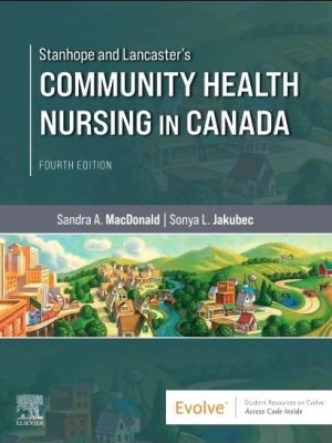 Community Health Nursing in Canada 4th Edition Test Bank cover