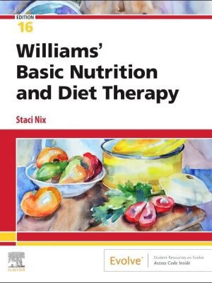 Williams' Basic Nutrition and Diet Therapy 16th Edition Test Bank cover
